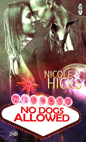 [1Night Stand 84] • 1NS 086 - Nicole Hicks - No Dogs Allowed - Decadent 2012-01